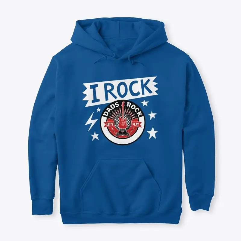 I Rock - Dads Rock!