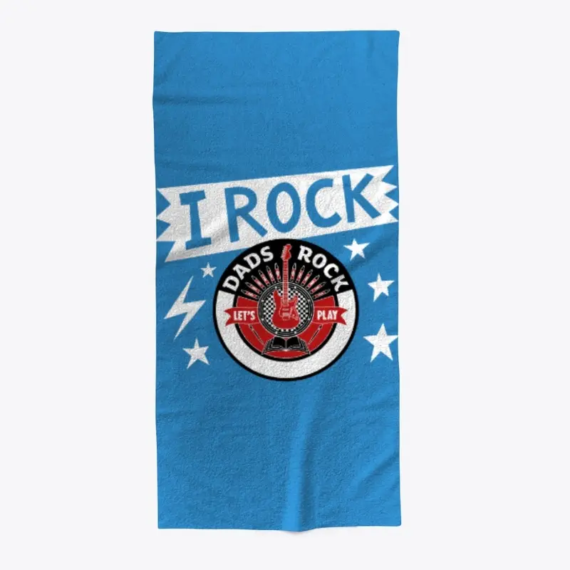 Dads Rock - beach towel!